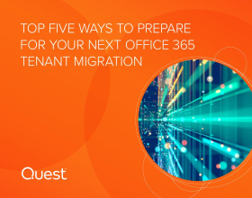 ebook: Top Five Ways to Prepare for Your Next Office 365 Tenant Migration